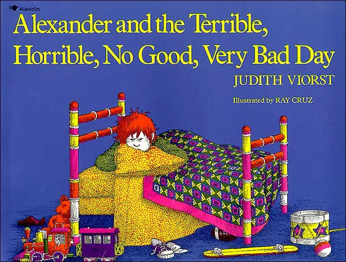 Alexander and the Terrible, Horrible, No Good, Very Bad Day by Judith Viorst (Paperback)